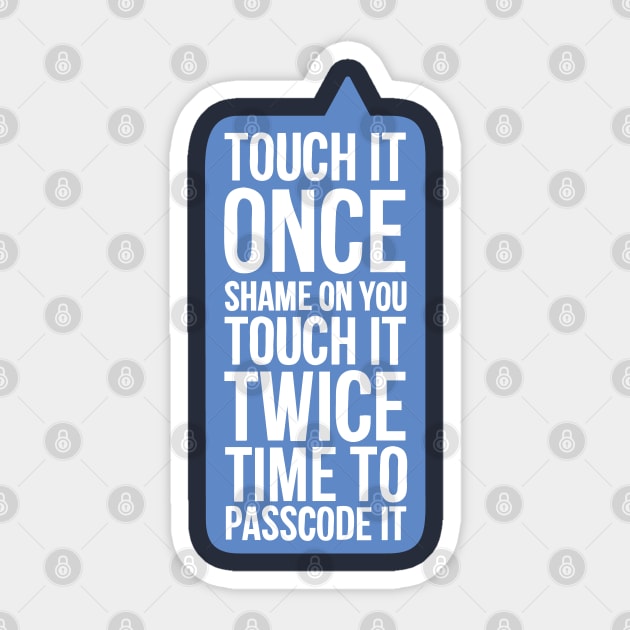 Time To Passcode It Sticker by hoddynoddy